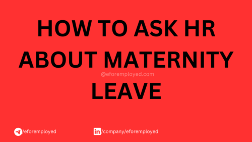 How to Ask HR About Maternity Leave - How to Ask HR Manager About Maternity Leave Policy